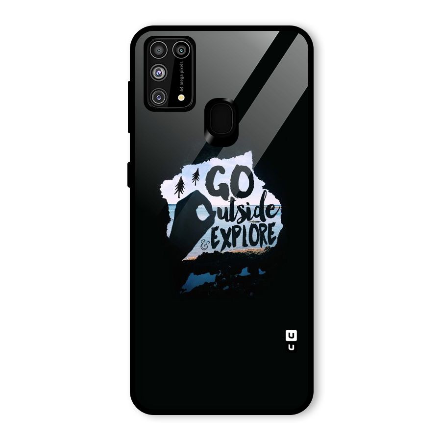 Go Outside Glass Back Case for Galaxy F41