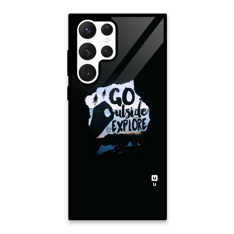 Go Outside Glass Back Case for Galaxy S22 Ultra 5G