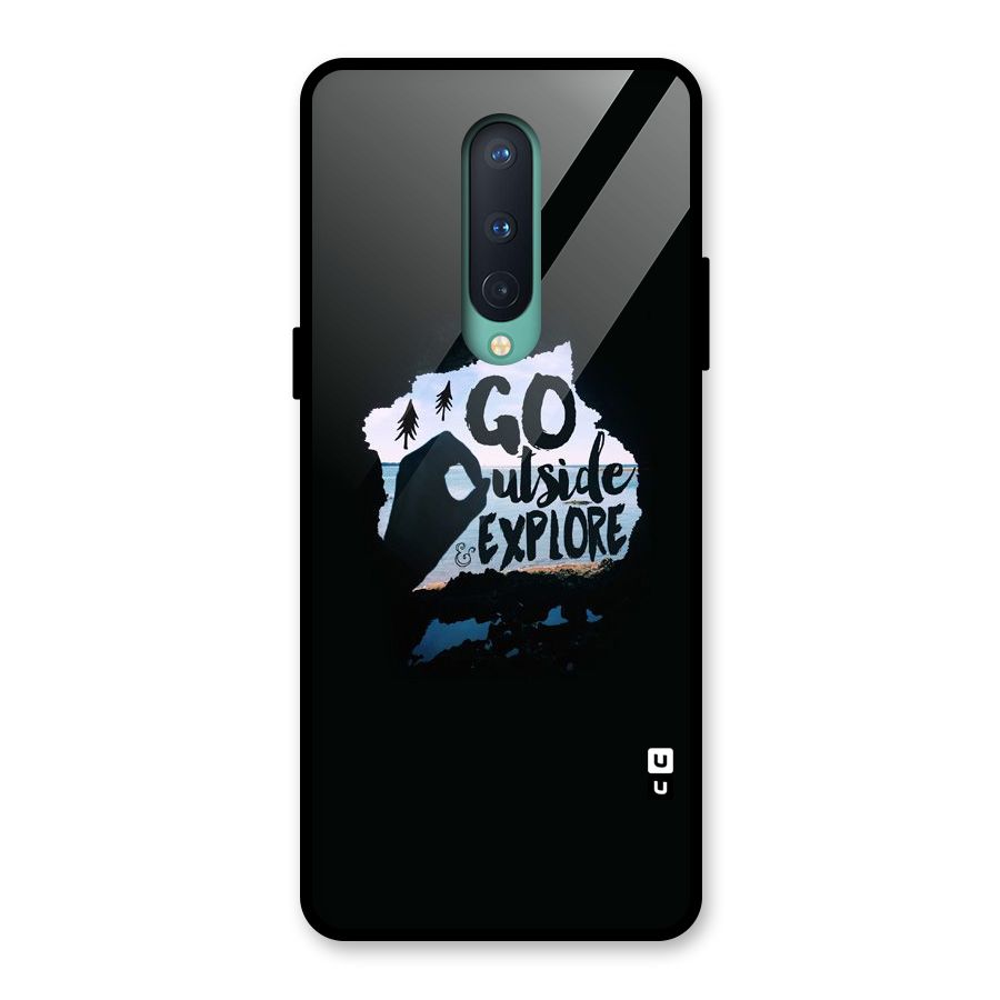 Go Outside Glass Back Case for OnePlus 8