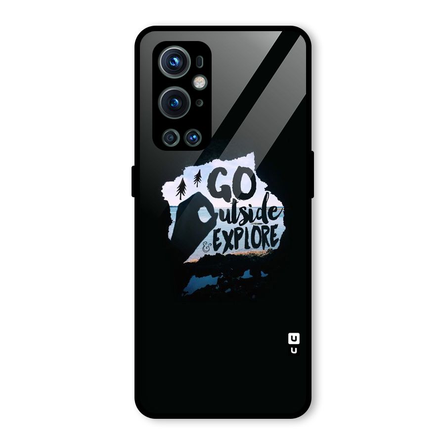 Go Outside Glass Back Case for OnePlus 9 Pro