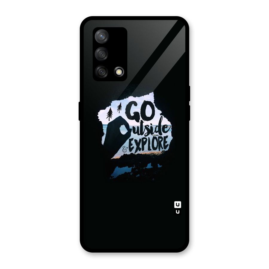 Go Outside Glass Back Case for Oppo F19