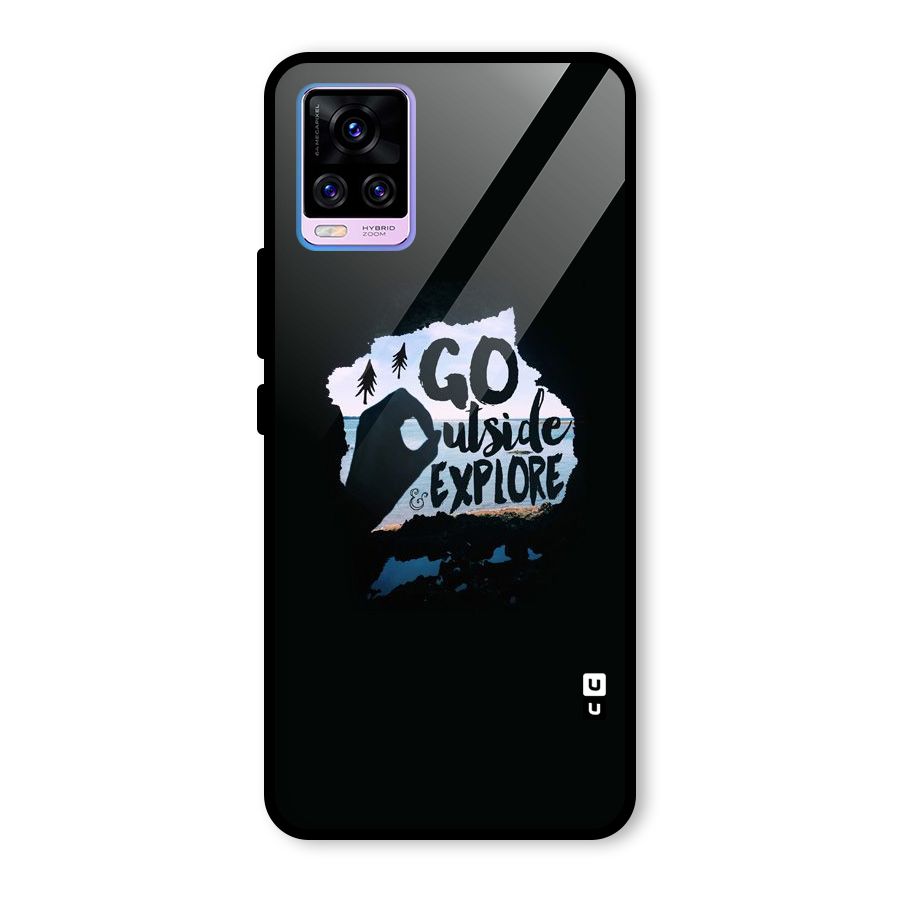 Go Outside Glass Back Case for Vivo V20 Pro
