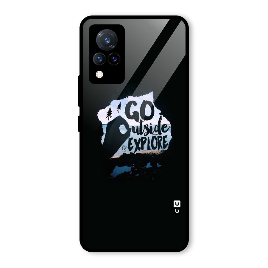 Go Outside Glass Back Case for Vivo V21 5G
