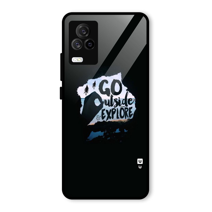 Go Outside Glass Back Case for Vivo iQOO 7 Legend 5G
