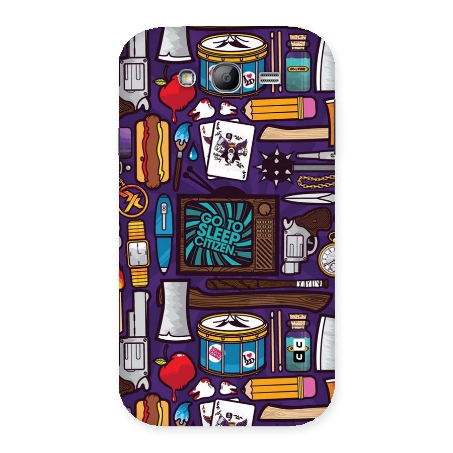 Go To Sleep Back Case for Galaxy Grand Neo Plus