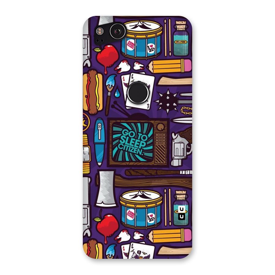 Go To Sleep Back Case for Google Pixel 2