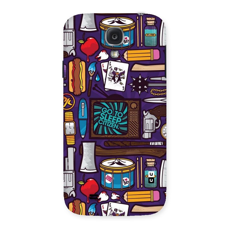 Go To Sleep Back Case for Samsung Galaxy S4