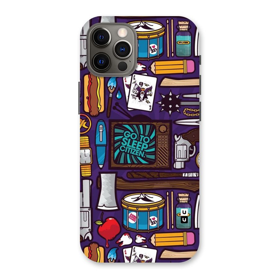 Go To Sleep Back Case for iPhone 12 Pro