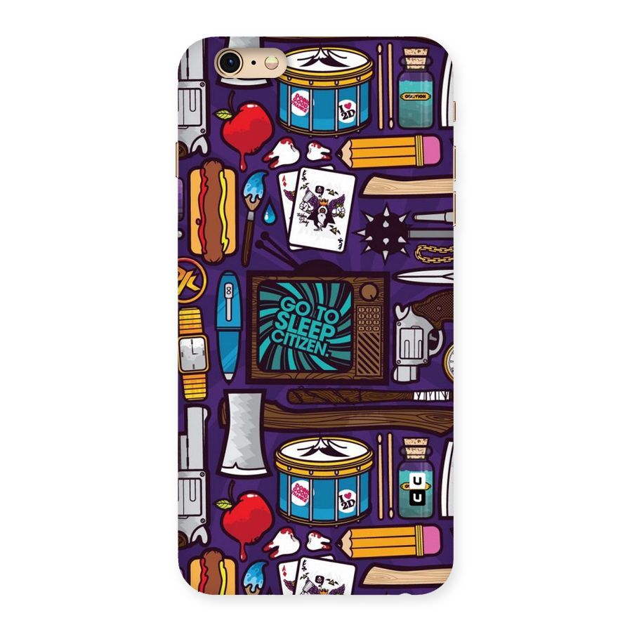 Go To Sleep Back Case for iPhone 6 Plus 6S Plus