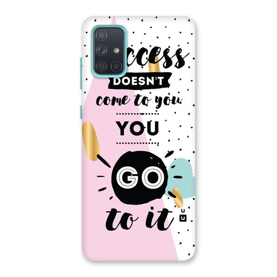 Go To Success Back Case for Galaxy A71