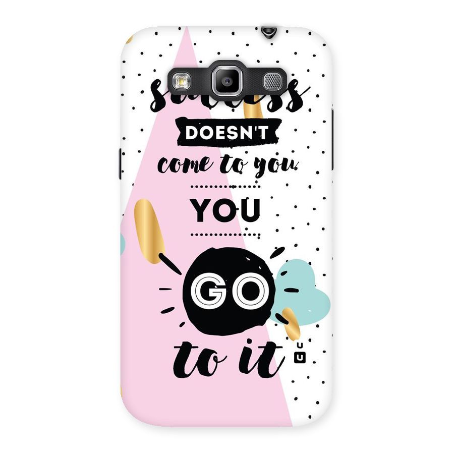 Go To Success Back Case for Galaxy Grand Quattro