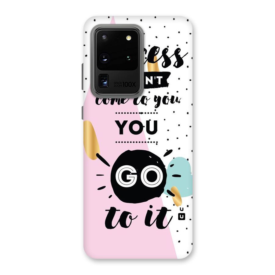 Go To Success Back Case for Galaxy S20 Ultra