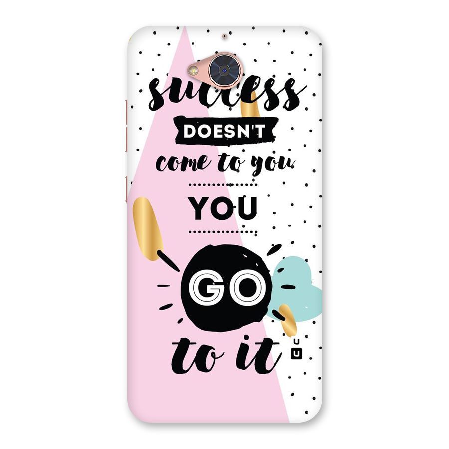 Go To Success Back Case for Gionee S6 Pro