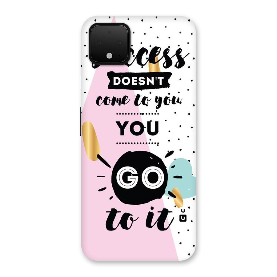 Go To Success Back Case for Google Pixel 4 XL