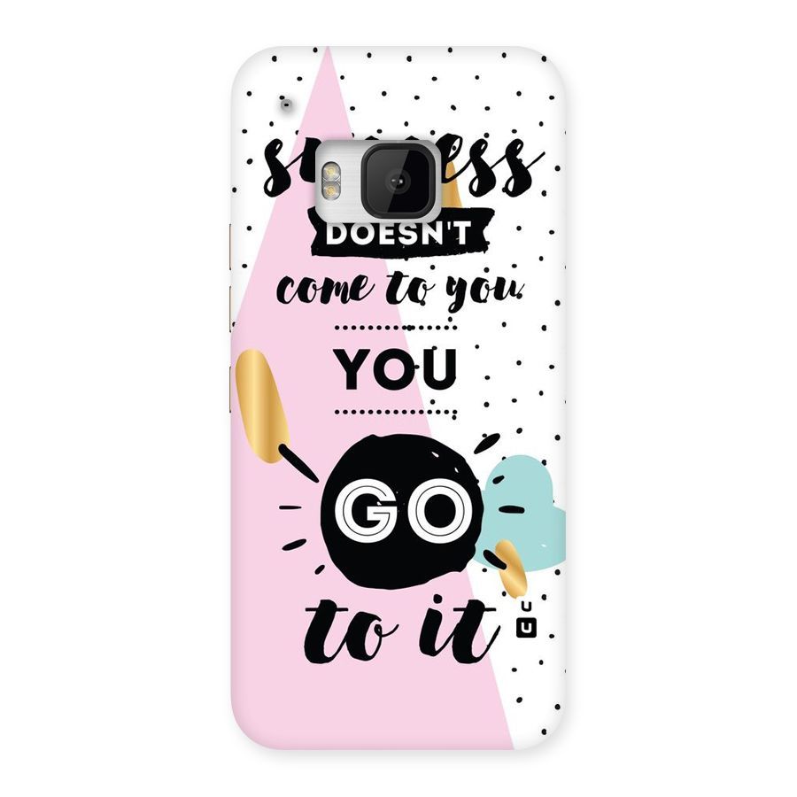 Go To Success Back Case for HTC One M9