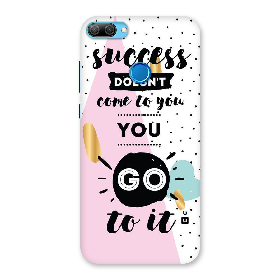 Go To Success Back Case for Honor 9N