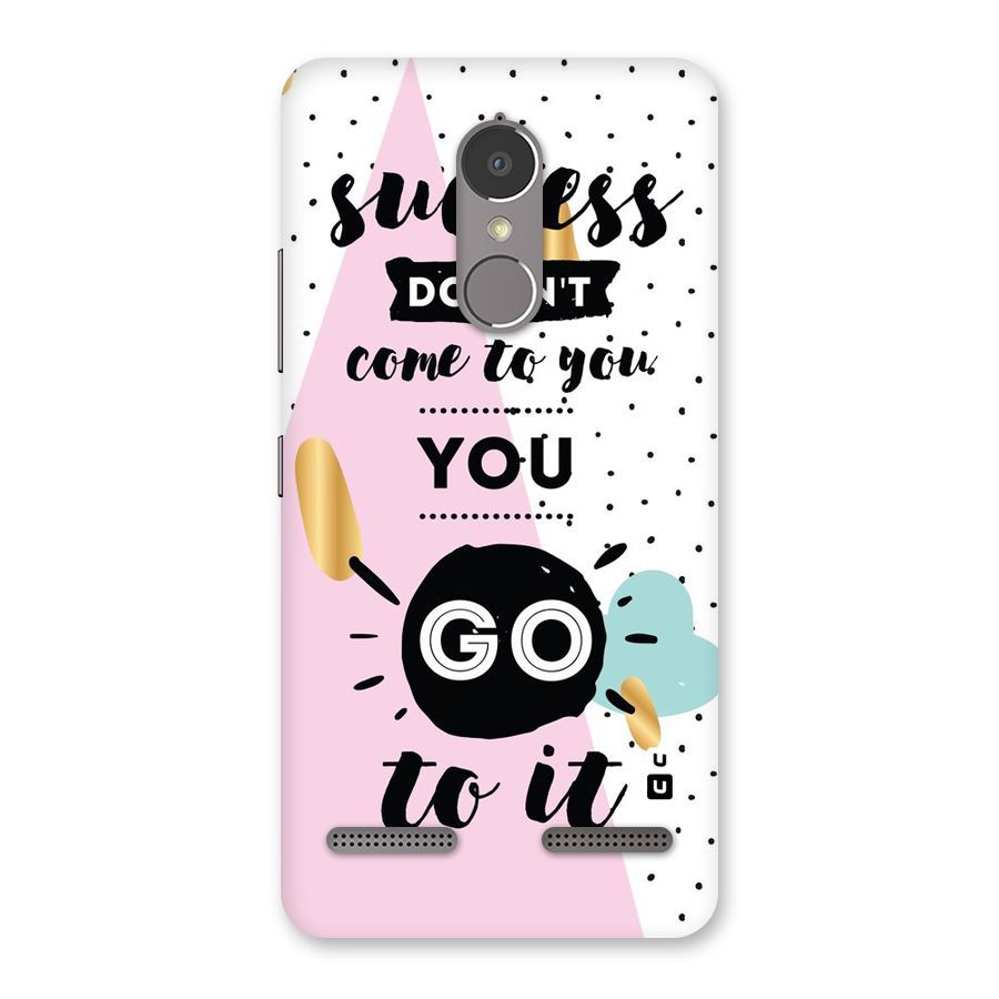 Go To Success Back Case for Lenovo K6