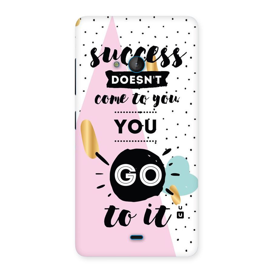 Go To Success Back Case for Lumia 540