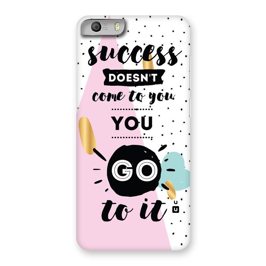 Go To Success Back Case for Micromax Canvas Knight 2
