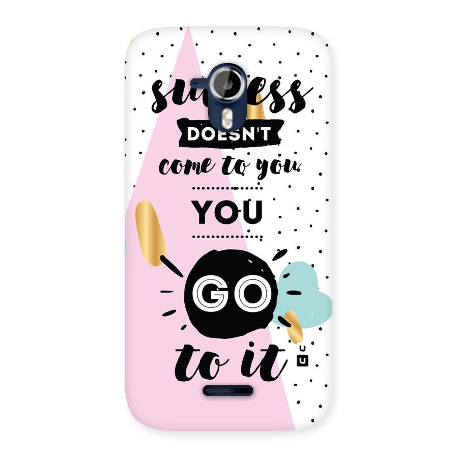 Go To Success Back Case for Micromax Canvas Magnus A117
