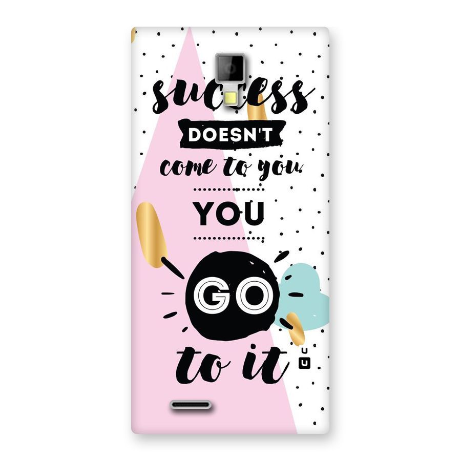Go To Success Back Case for Micromax Canvas Xpress A99
