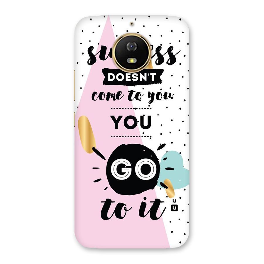 Go To Success Back Case for Moto G5s