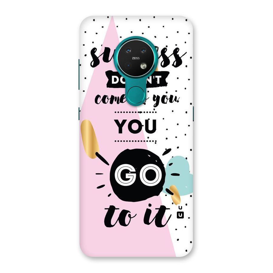 Go To Success Back Case for Nokia 7.2