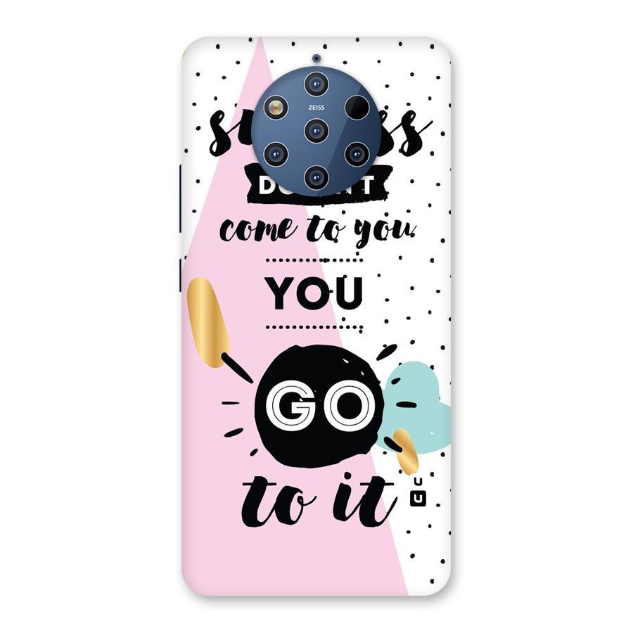 Go To Success Back Case for Nokia 9 PureView