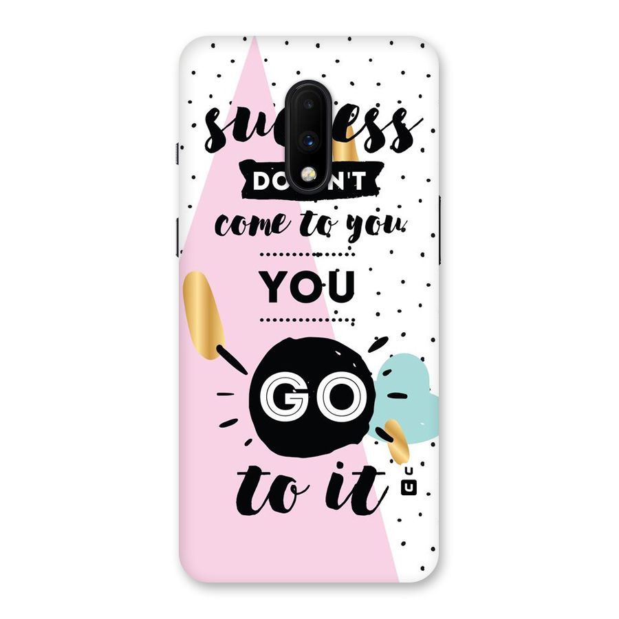 Go To Success Back Case for OnePlus 7