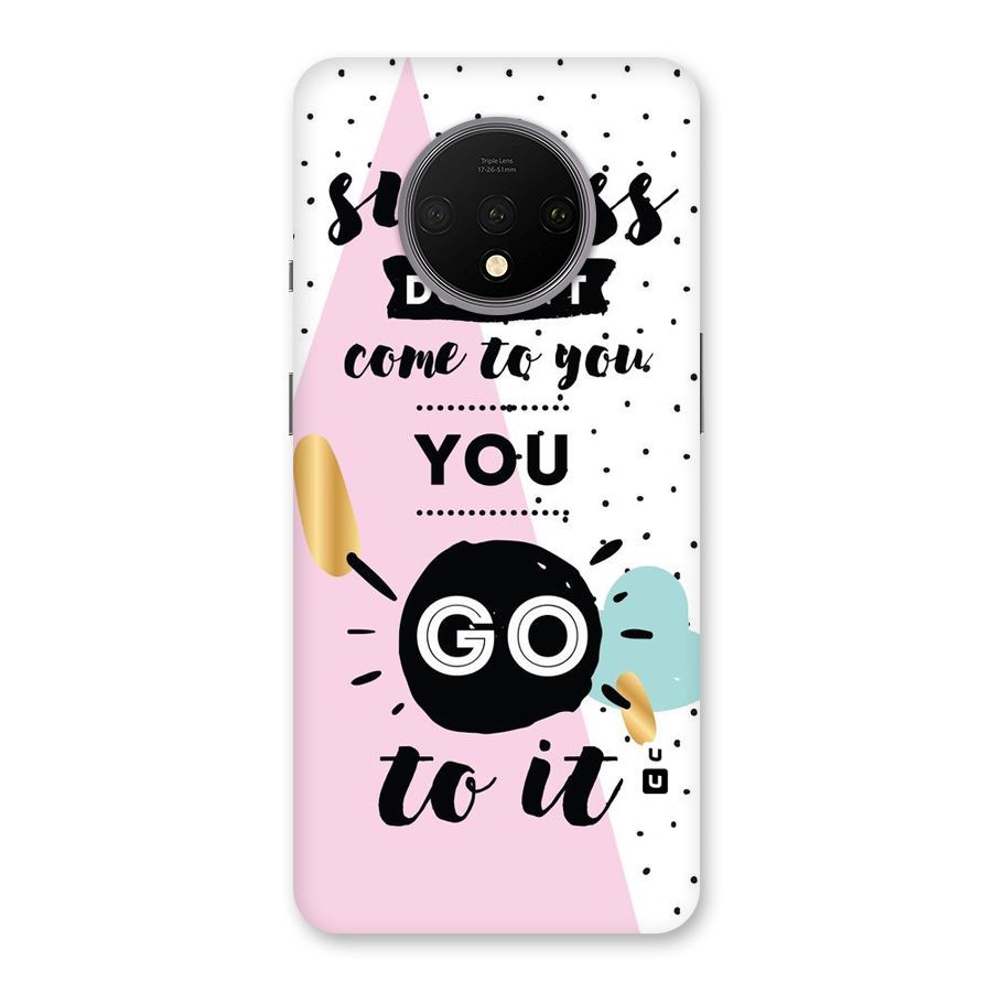 Go To Success Back Case for OnePlus 7T