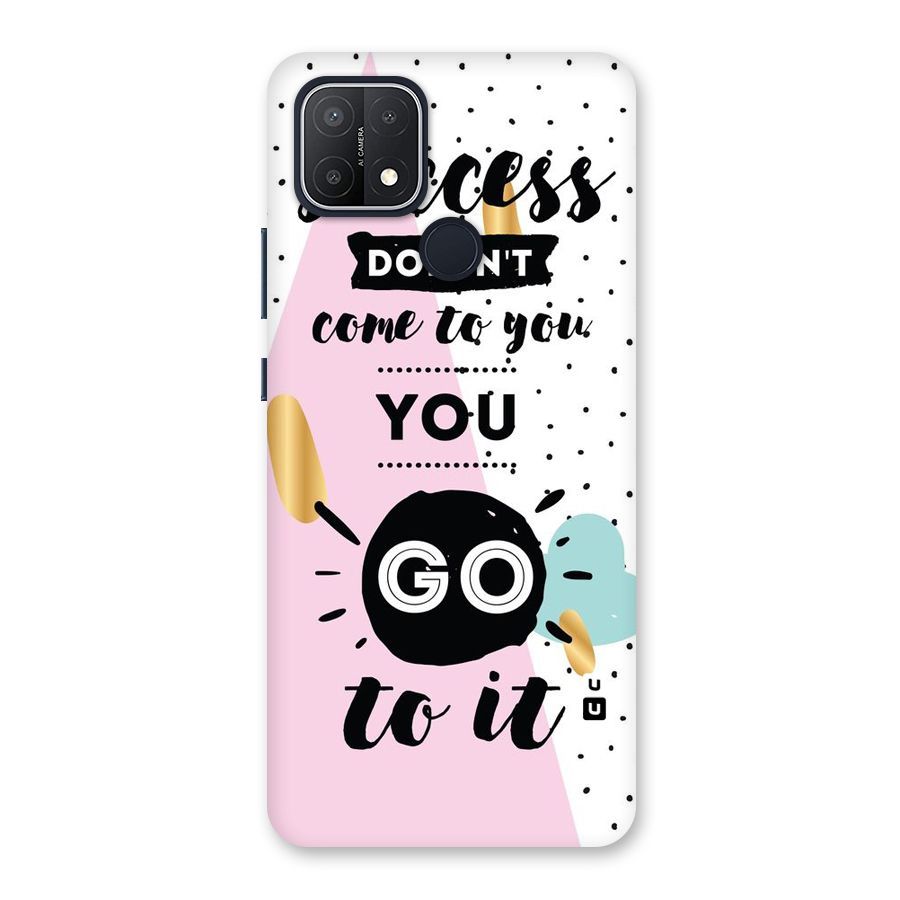 Go To Success Back Case for Oppo A15s
