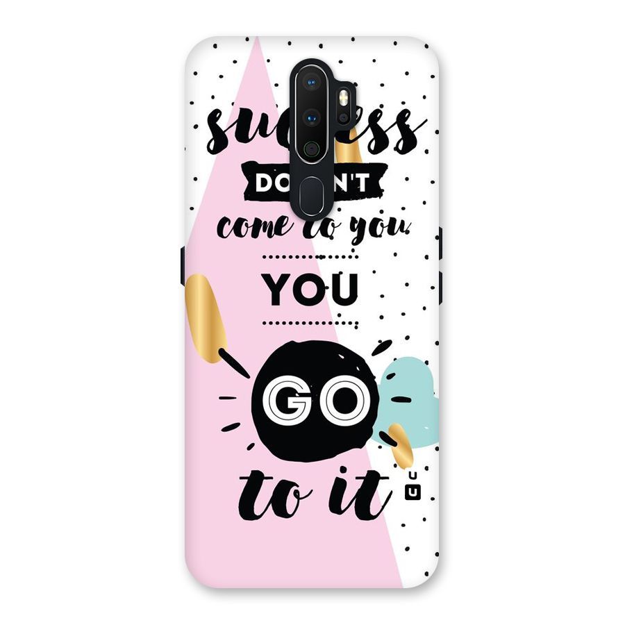 Go To Success Back Case for Oppo A5 (2020)