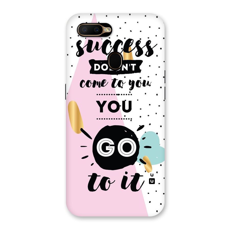 Go To Success Back Case for Oppo A5s