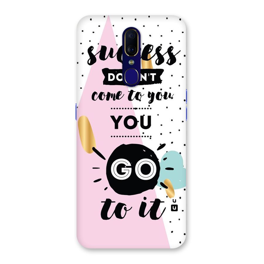 Go To Success Back Case for Oppo F11