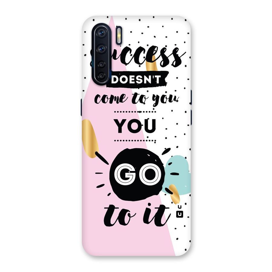 Go To Success Back Case for Oppo F15
