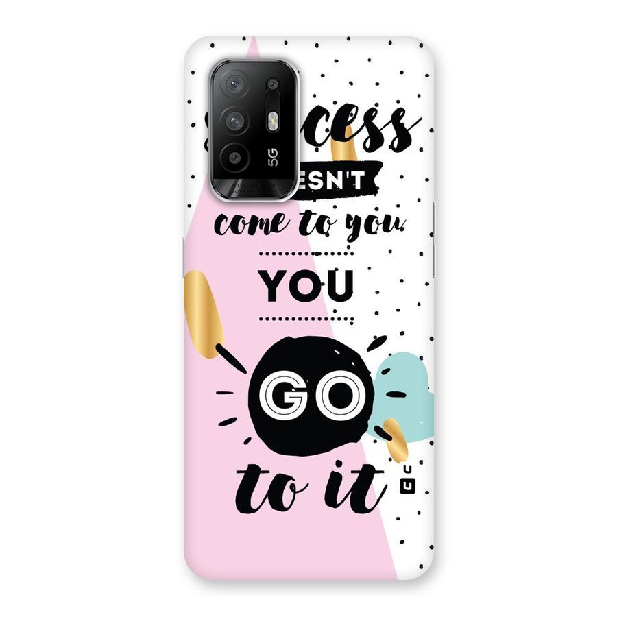 Go To Success Back Case for Oppo F19 Pro Plus 5G