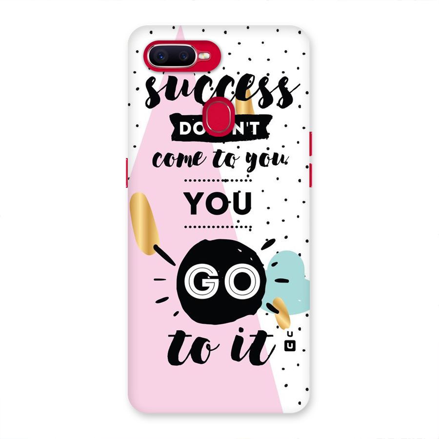 Go To Success Back Case for Oppo F9 Pro