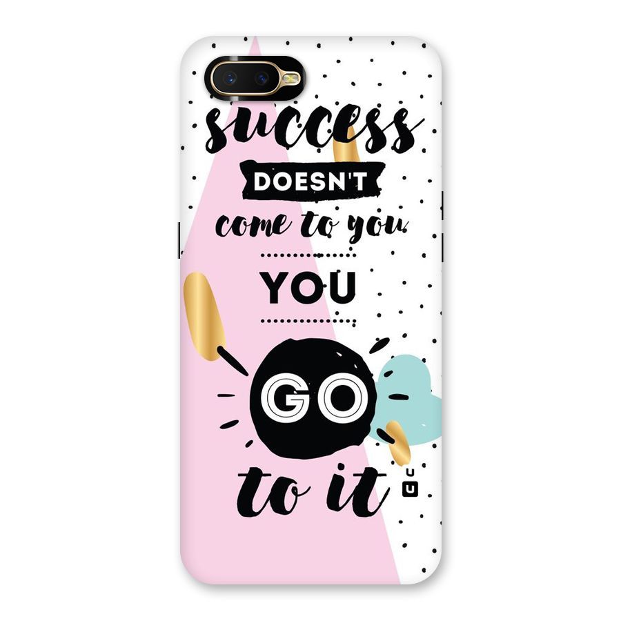 Go To Success Back Case for Oppo K1