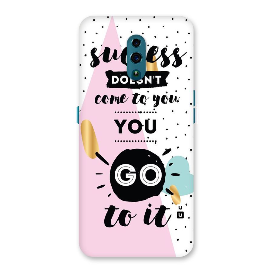Go To Success Back Case for Oppo Reno