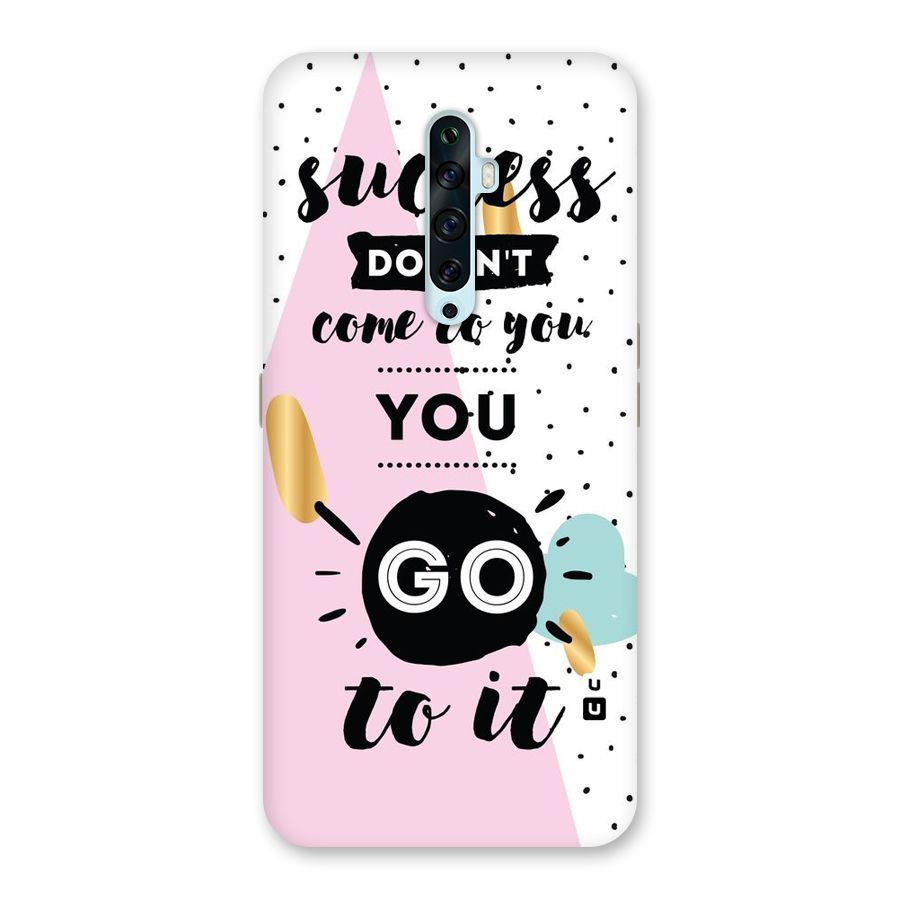 Go To Success Back Case for Oppo Reno2 F