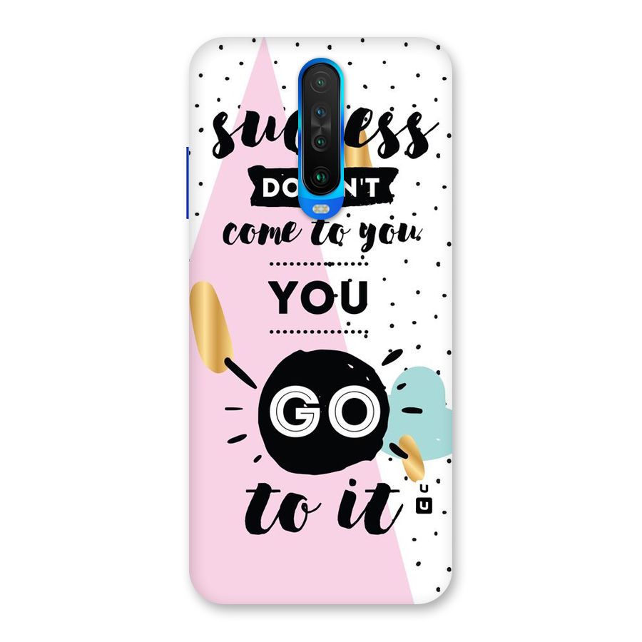 Go To Success Back Case for Poco X2