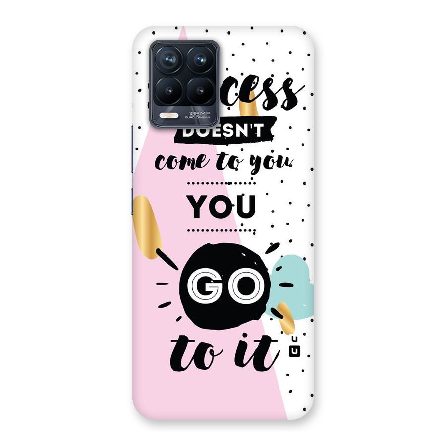 Go To Success Back Case for Realme 8 Pro