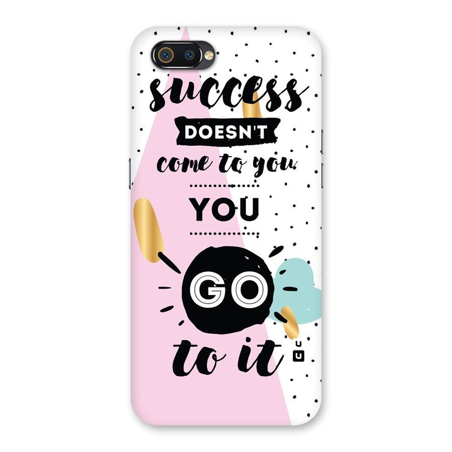 Go To Success Back Case for Realme C2