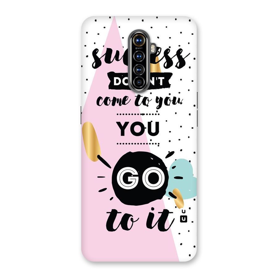 Go To Success Back Case for Realme X2 Pro