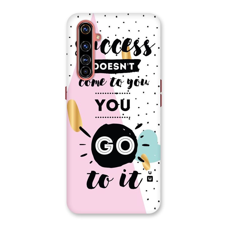 Go To Success Back Case for Realme X50 Pro