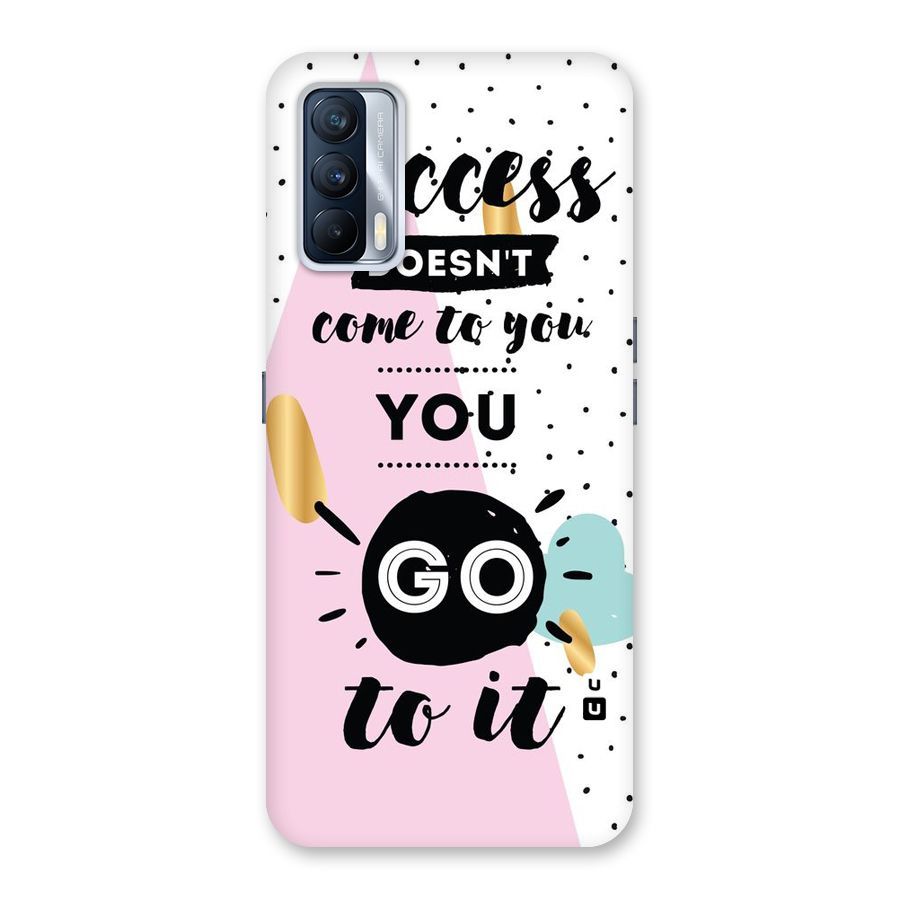 Go To Success Back Case for Realme X7
