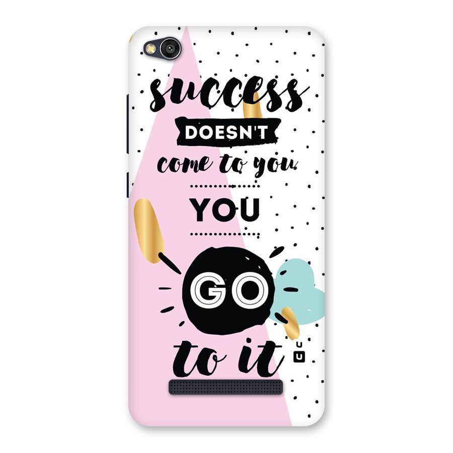 Go To Success Back Case for Redmi 4A