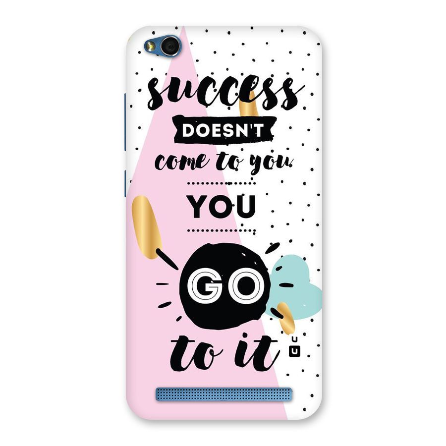 Go To Success Back Case for Redmi 5A