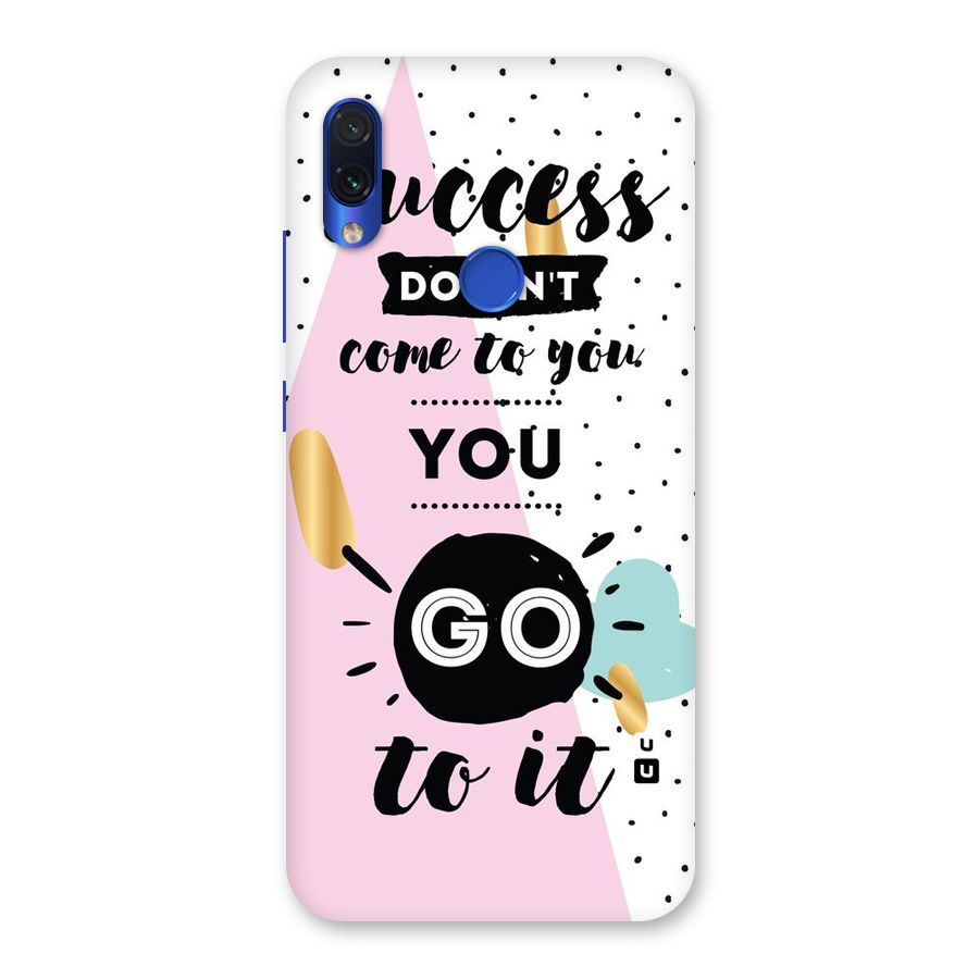Go To Success Back Case for Redmi Note 7