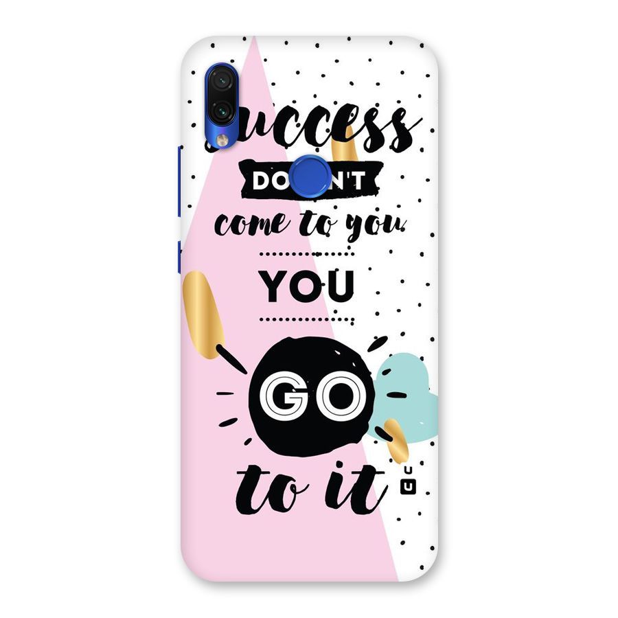 Go To Success Back Case for Redmi Note 7S